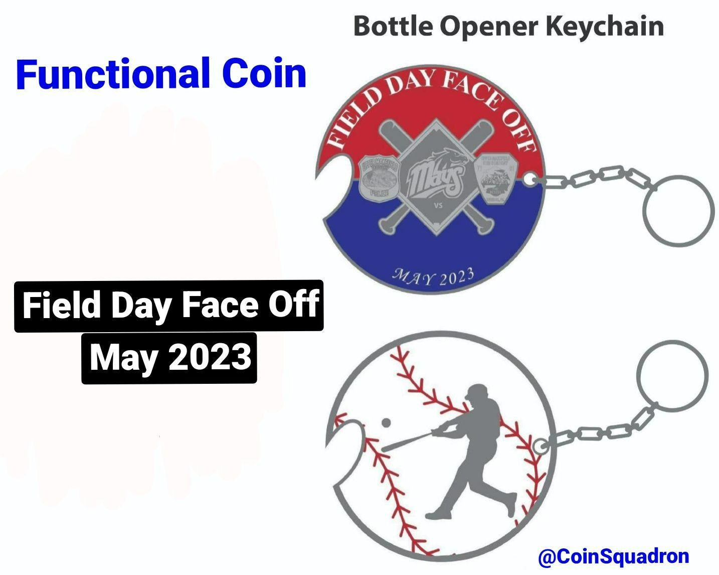 Field Day Face Off 2023 Coin & Bottle Opener Key Chain