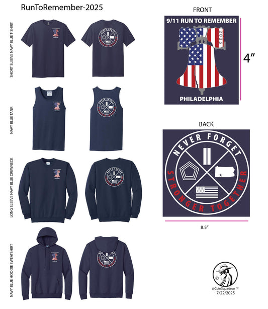 9/11 RUN TO REMEMBER 2025 Apparel Sale - Please read below - Thank you