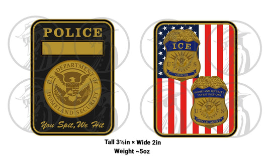 PRE-SALE - HSI ICE Riot Shield Large Coin - Pls read below - Thank you