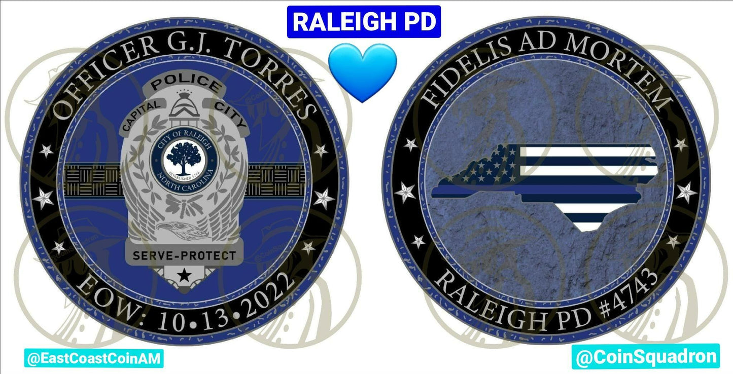 Raleigh PD EOW Officer G.J. Torres Memorial Coin